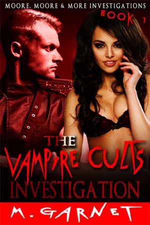 Book cover of The Vampire Cults Investigation