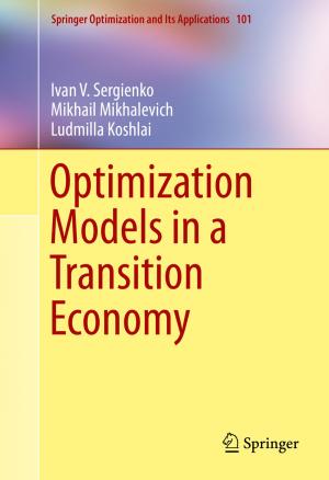 Cover of the book Optimization Models in a Transition Economy by S.S. Halli, K.V. Rao