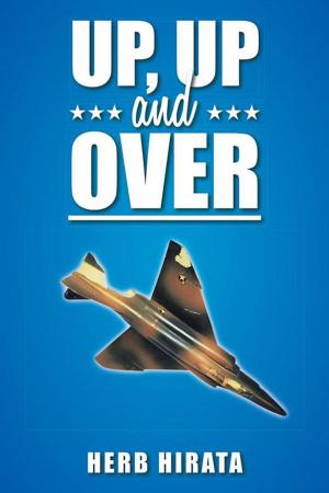 Cover of the book Up, up and Over by James Hipsher
