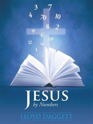 Cover of the book Jesus by Numbers by Larry Taylor Ph.D.