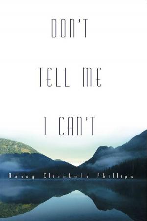 Cover of the book Don’T Tell Me I Can’T by Katie Broccolo