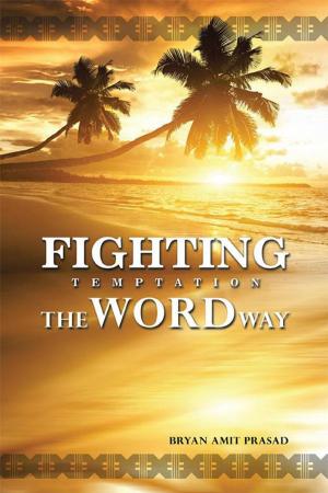 Cover of the book Fighting Temptation - the Word Way by Frank Pancake