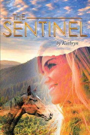 Cover of the book The Sentinel by William W. McDermet III
