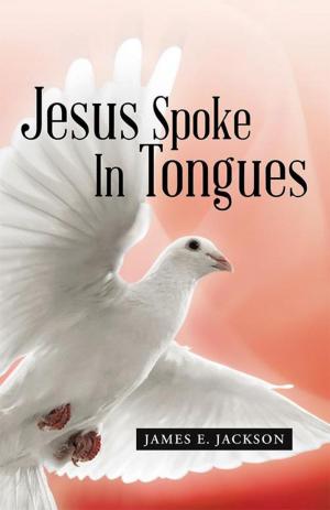 Book cover of Jesus Spoke in Tongues