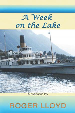 Cover of the book A Week on the Lake by Melissa Noël