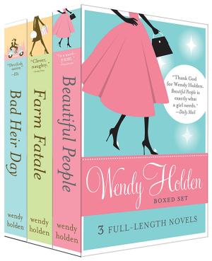 Cover of the book Wendy Holden Boxed Set by Michael McMillan