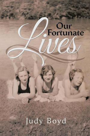Cover of the book Our Fortunate Lives by Shannon Holmes