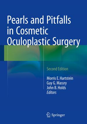 Cover of the book Pearls and Pitfalls in Cosmetic Oculoplastic Surgery by Arun K. Majumdar