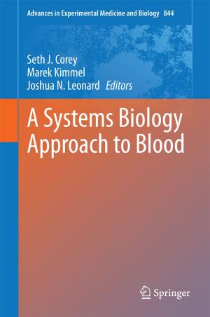 Cover of the book A Systems Biology Approach to Blood by Srdjan Stojanovic