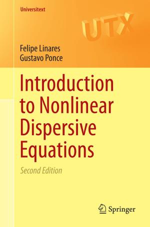 Cover of the book Introduction to Nonlinear Dispersive Equations by Francis A. Gunther