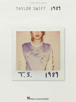 Cover of the book Taylor Swift - 1989 Songbook by Robert Lopez, Kristen Anderson-Lopez, Germaine Franco, Adrian Molina