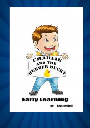 Cover of Charlie and the Rubber Ducky Early Learning
