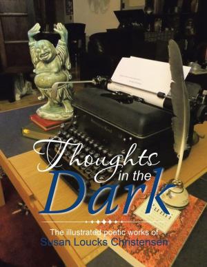 Cover of the book Thoughts in the Dark by Tony Bovi