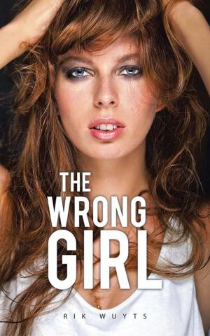 Cover of the book The Wrong Girl by Anthony Long