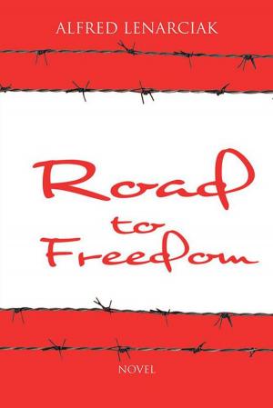 Cover of the book Road to Freedom by J.L. MacDonald, Jim Robb