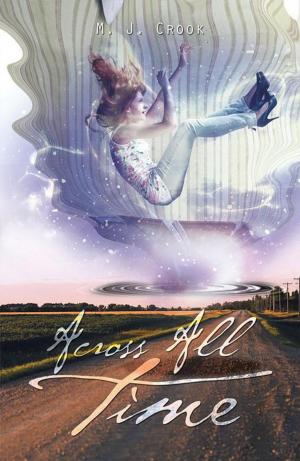 Cover of the book Across All Time by Veronica Vulpine