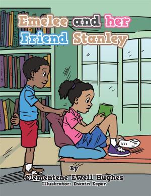 Cover of the book Emelee and Her Friend Stanley by Steven E. Winters
