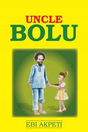 Cover of the book Uncle Bolu by Patricia J. Dignan