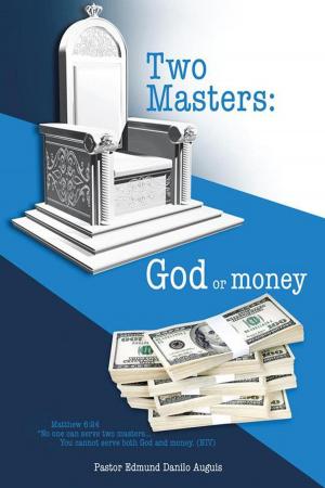 Cover of the book Two Masters: God or Money by Saraswati Raman