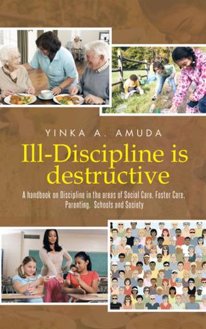 Cover of the book Ill-Discipline Is Destructive by T. Connie Rae