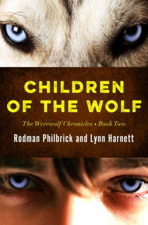 Cover of the book Children of the Wolf by Ted Wood