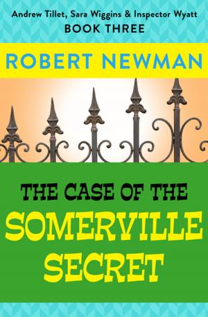 bigCover of the book The Case of the Somerville Secret by 