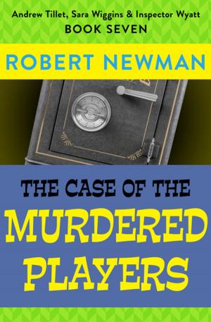 Cover of the book The Case of the Murdered Players by James Beard