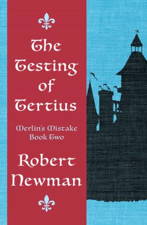 Book cover of The Testing of Tertius