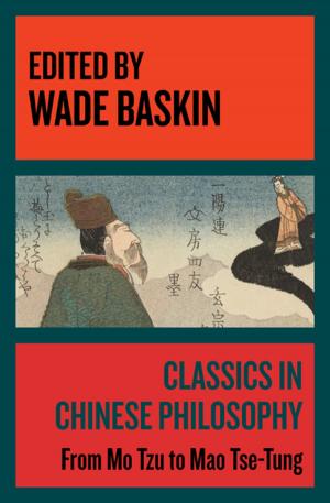 Cover of the book Classics in Chinese Philosophy by Dagobert D. Runes