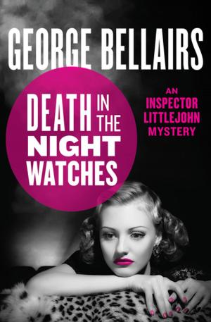 Cover of the book Death in the Night Watches by Solomon Black