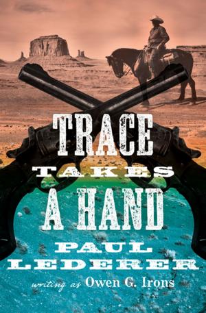 Cover of the book Trace Takes a Hand by Ann Moore