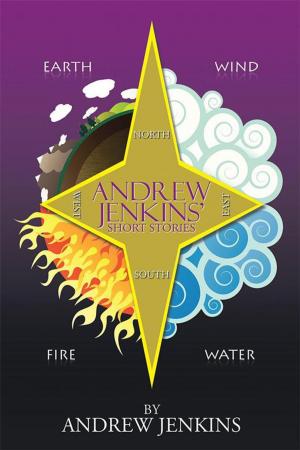 Cover of the book Andrew Jenkins' Short Stories by Daryl Rixon