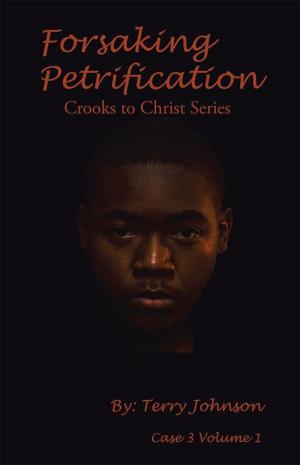 Cover of the book Forsaking Petrification by Chauncey N. Brown