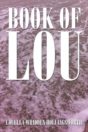 Cover of the book Book of Lou by Kristopher Darnell