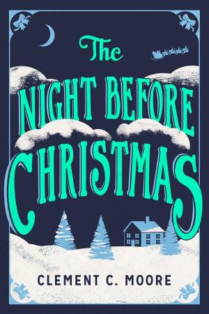 Cover of the book The Night Before Christmas by John Mahoney