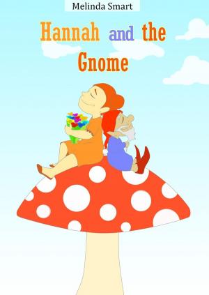 Book cover of Hannah And The Gnome