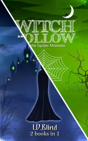 Cover of the book Witch Hollow (books 3 and 4) by Rita Kruger