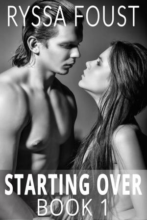 Cover of Starting Over: A New Adult Romance (Book 1)