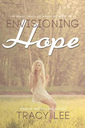 Cover of the book Envisioning Hope by Shayla Morris