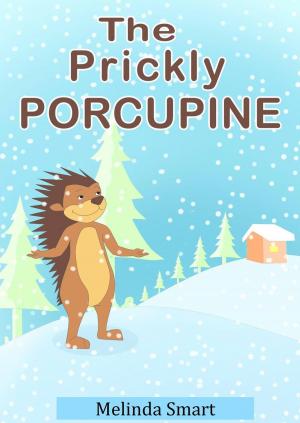 Book cover of The Prickly Porcupine