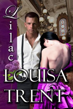 Cover of the book Lilac by Louisa Trent