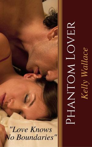 Cover of the book Phantom Lover by Lauren Mariah