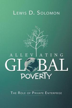 Cover of the book Alleviating Global Poverty by B. Danielle Watkins