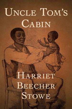Cover of the book Uncle Tom's Cabin by Brett Halliday