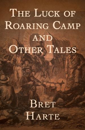 Book cover of The Luck of Roaring Camp