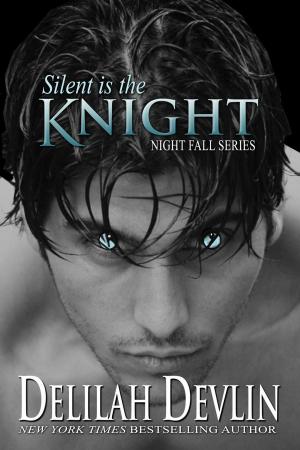 Book cover of Silent is the Knight