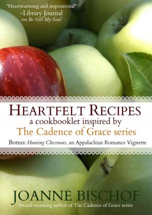 Book cover of Heartfelt Recipes - A cookbooklet inspired by the Cadence of Grace series