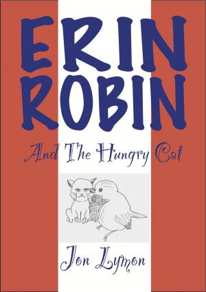 bigCover of the book Erin Robin And The Hungry Cat by 