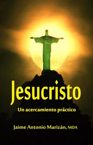 Cover of the book Jesucristo by Jaime Antonio Marizán