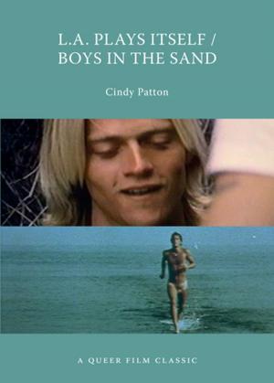 Cover of the book L.A. Plays Itself/Boys in the Sand by Betty Lambert